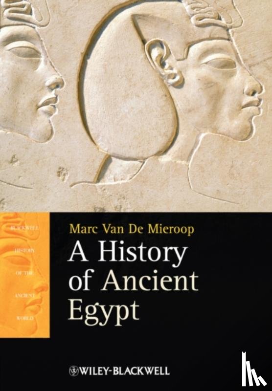 Van De Mieroop, Marc (Columbia University - A History of Ancient Egypt
