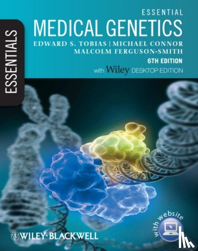 Tobias, Edward S. (University of Glasgow, Connor, Michael (University of Glasgow, Ferguson-Smith, Malcolm (University of Cambridge) - Essential Medical Genetics, Includes Desktop Edition