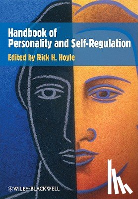  - Handbook of Personality and Self-Regulation
