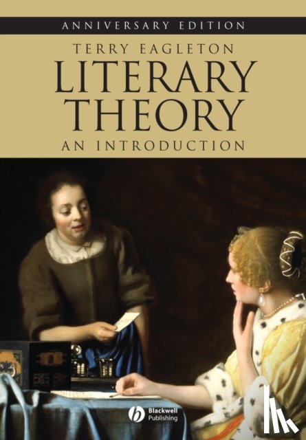 Eagleton, Terry (Lancaster University) - Literary Theory