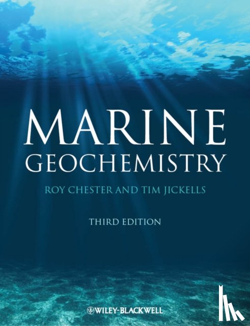 Chester, Roy (University of Liverpool), Jickells, Tim D. (University of East Anglia) - Marine Geochemistry