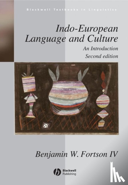Fortson, Benjamin W. (University of Michigan - Indo-European Language and Culture