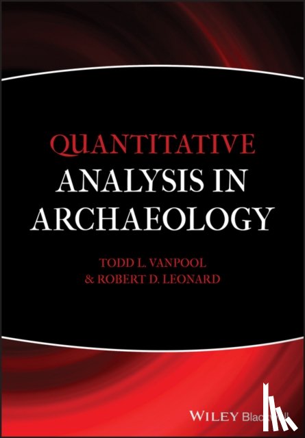 VanPool, Todd L. (University of Missouri, Leonard, Robert D. (retired from University of New Mexico - Quantitative Analysis in Archaeology