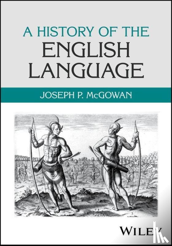 McGowan, Joseph P. (University of San Diego) - A History of the English Language