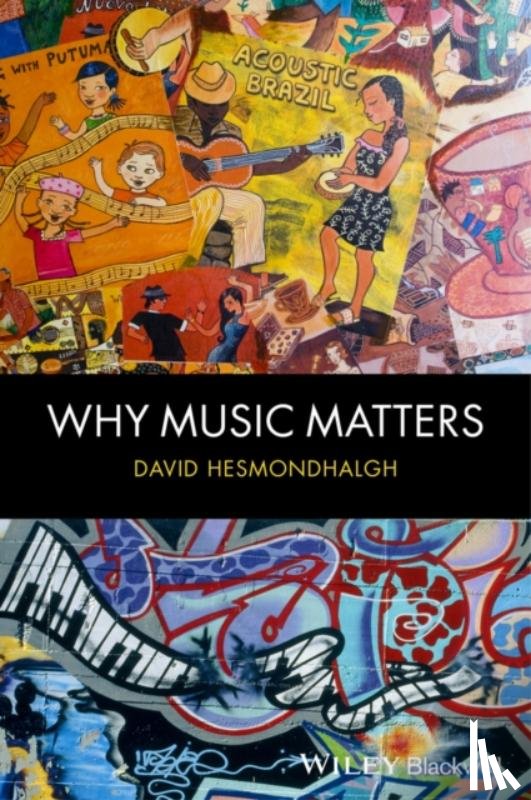 Hesmondhalgh, David (University of Leeds - Why Music Matters
