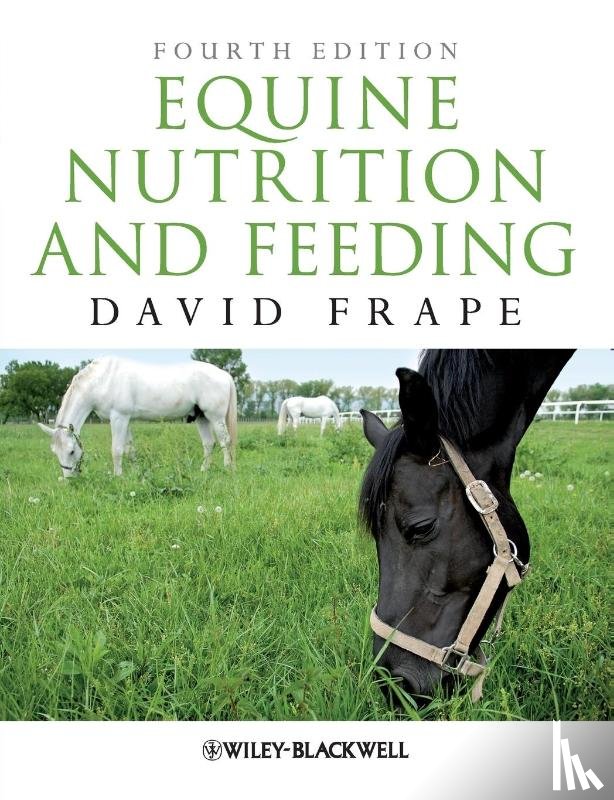 Frape, David - Equine Nutrition and Feeding