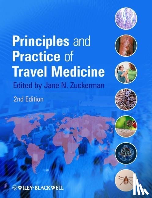  - Principles and Practice of Travel Medicine