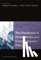  - The Handbook of Global Media and Communication Policy