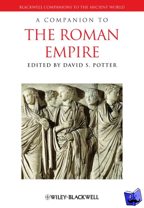  - A Companion to the Roman Empire