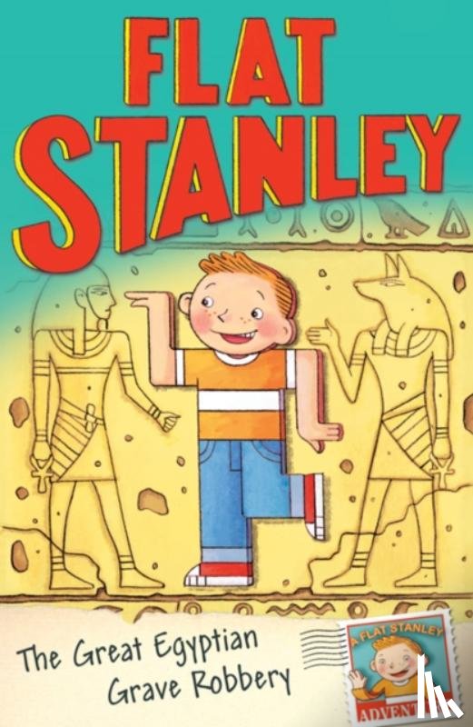 Pennypacker, Sara - Jeff Brown's Flat Stanley: The Great Egyptian Grave Robbery