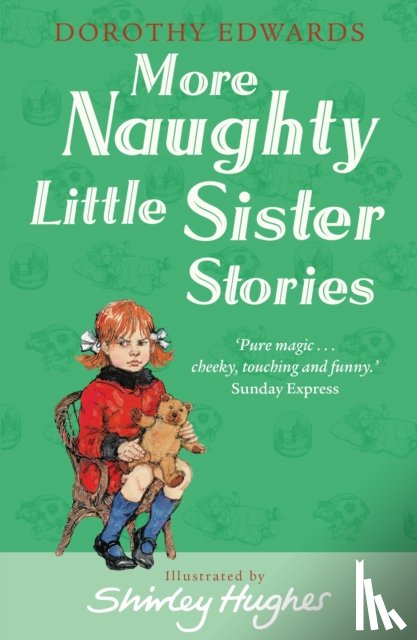 Edwards, Dorothy - More Naughty Little Sister Stories