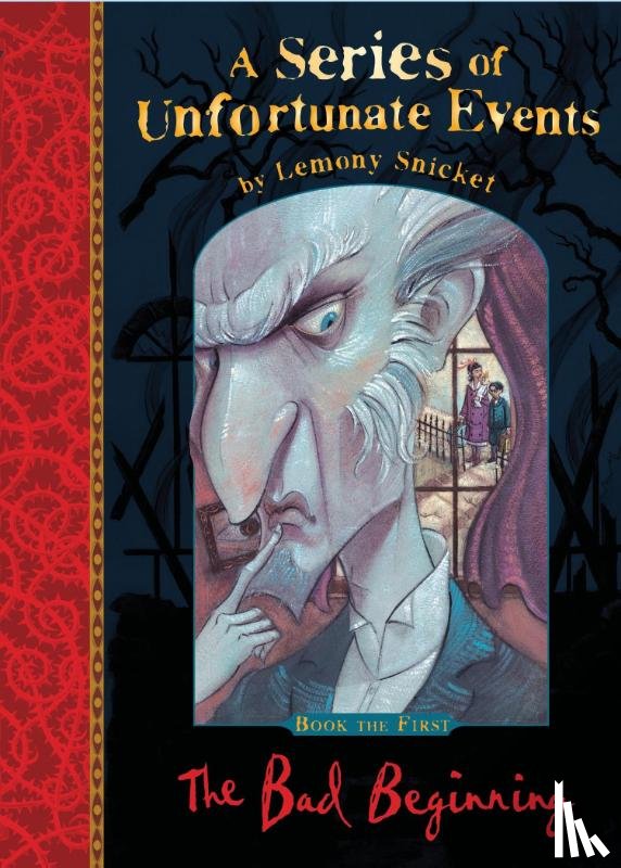 Snicket, Lemony - The Bad Beginning