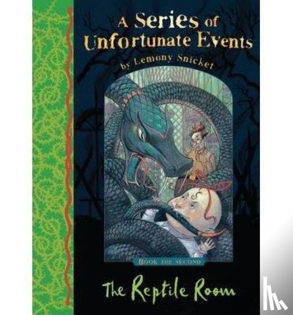 Snicket, Lemony - The Reptile Room