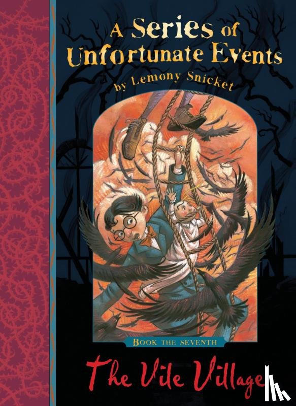 Snicket, Lemony - The Vile Village