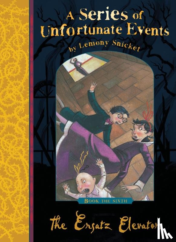 Snicket, Lemony - The Ersatz Elevator