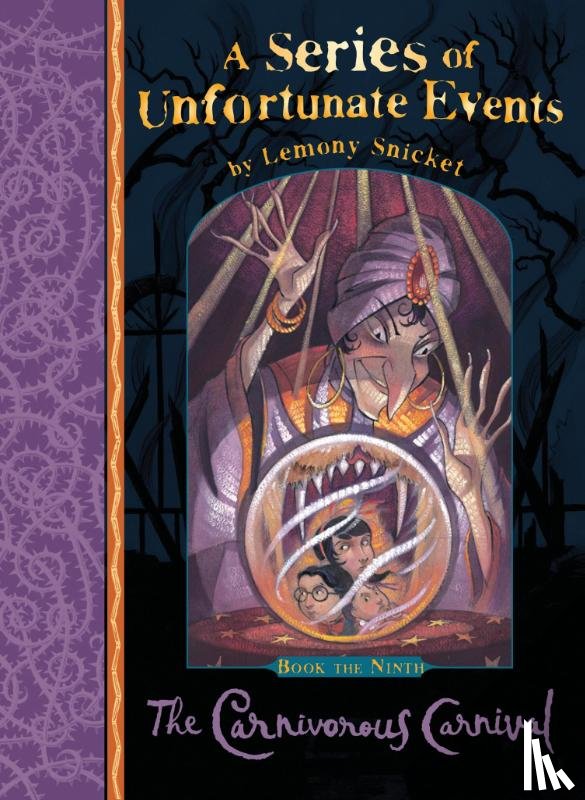 Snicket, Lemony - The Carnivorous Carnival