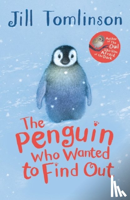 Tomlinson, Jill - The Penguin Who Wanted to Find Out