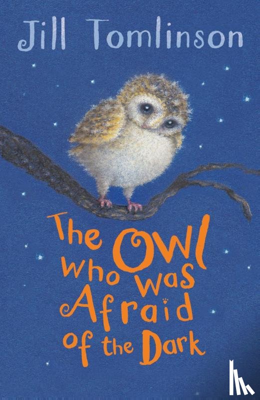 Tomlinson, Jill - The Owl Who Was Afraid of the Dark
