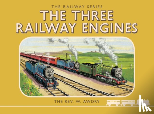 Awdry, Rev. W. - Thomas the Tank Engine: The Railway Series: The Three Railway Engines