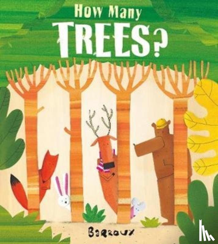 Barroux - How Many Trees?