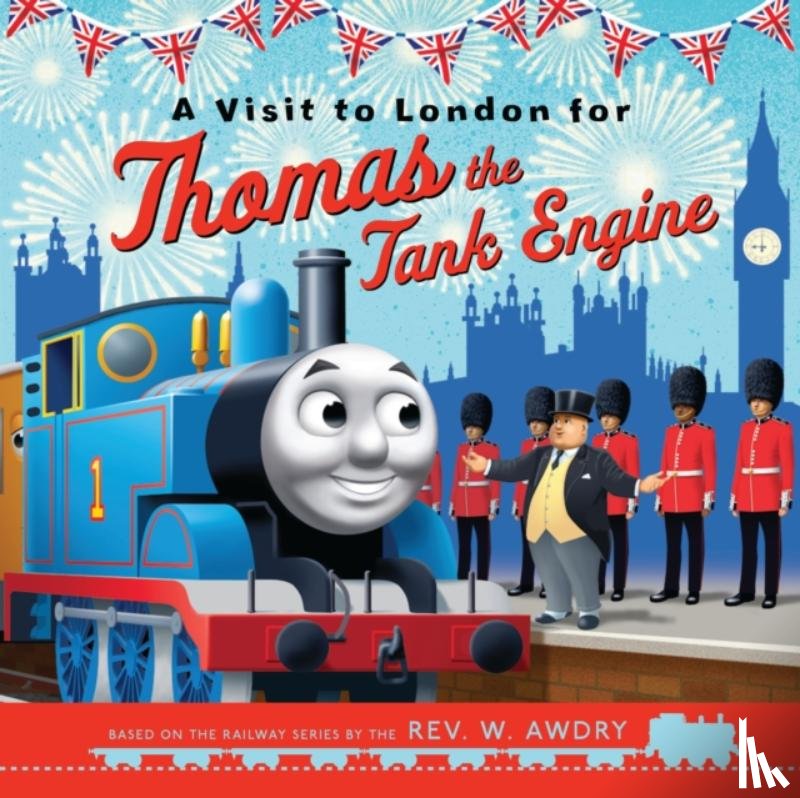 Thomas & Friends - Thomas & Friends: A Visit to London for Thomas the Tank Engine