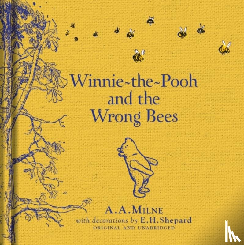 Milne, A. A. - Winnie-the-Pooh: Winnie-the-Pooh and the Wrong Bees