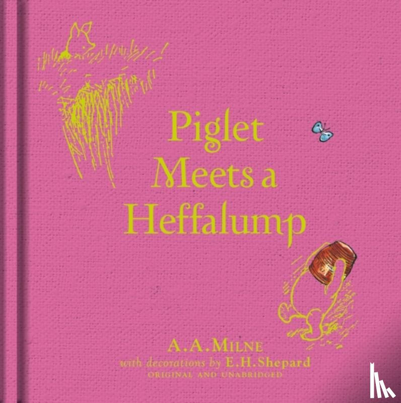 Milne, A. A. - Winnie-the-Pooh: Piglet Meets A Heffalump