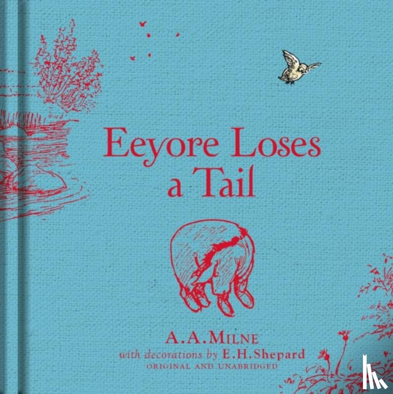 Milne, A. A. - Winnie-the-Pooh: Eeyore Loses a Tail