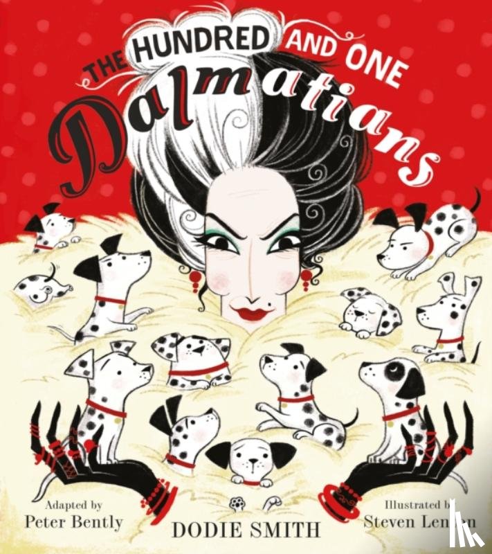 Bently, Peter, Smith, Dodie - The Hundred and One Dalmatians