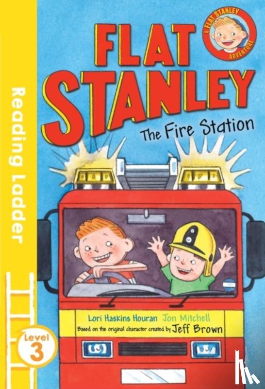 Brown, Jeff, Haskins Houran, Lori - Flat Stanley and the Fire Station