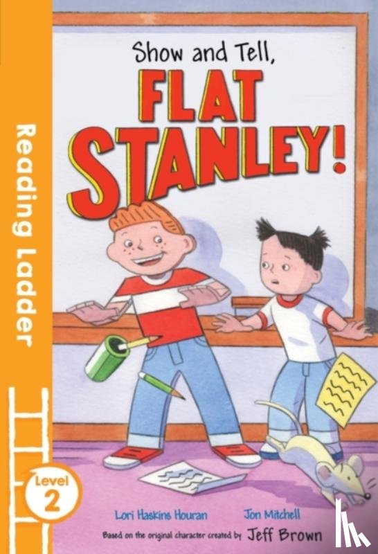 Haskins Houran, Lori, Brown, Jeff - Show and Tell Flat Stanley!