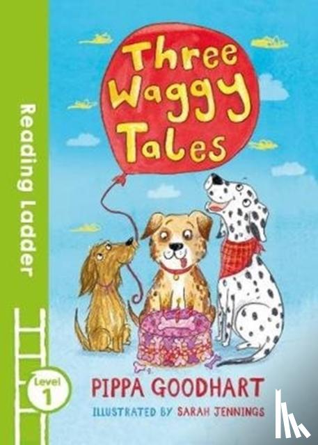 Goodhart, Pippa - Three Waggy Tales