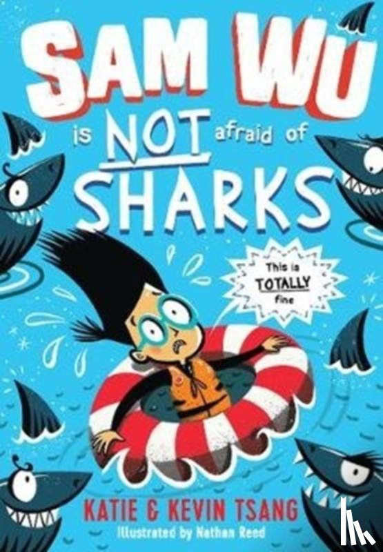 Tsang, Katie, Tsang, Kevin - Sam Wu is NOT Afraid of Sharks!