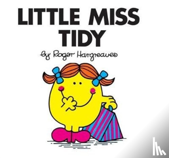 Hargreaves, Roger - Little Miss Tidy