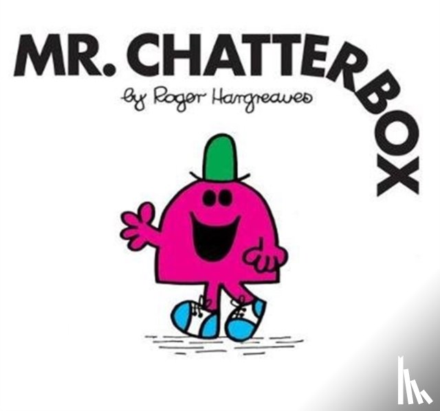 Hargreaves, Roger - Mr. Chatterbox