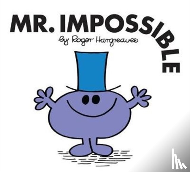 Hargreaves, Roger - Mr. Impossible