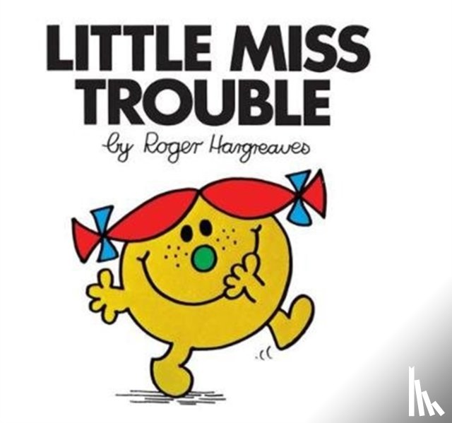 Hargreaves, Roger - Little Miss Trouble