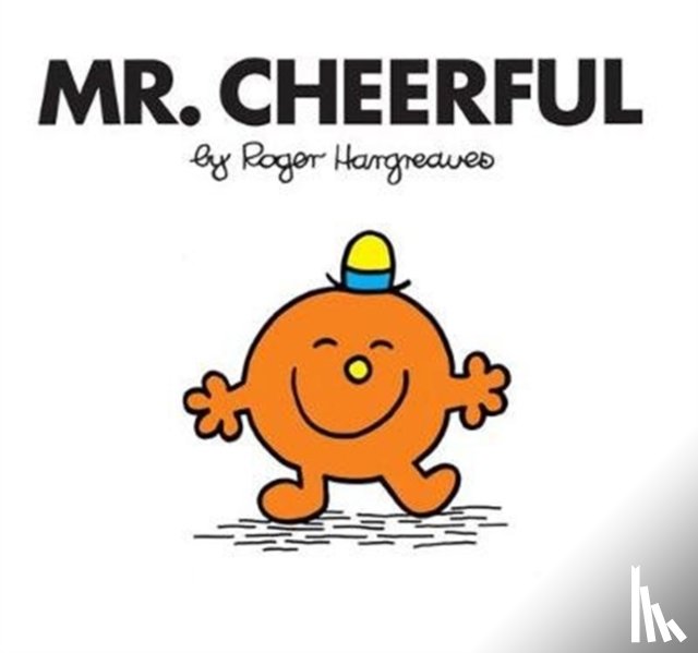 Hargreaves, Roger - Mr. Cheerful
