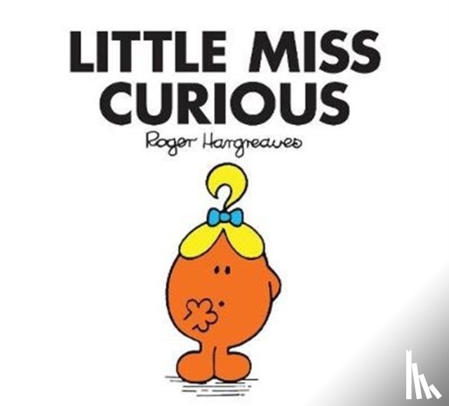 Hargreaves, Roger - Little Miss Curious