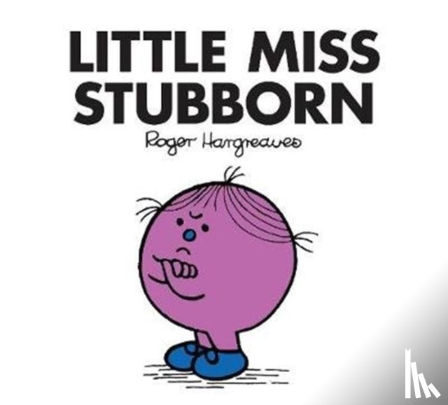 Hargreaves, Roger - Little Miss Stubborn