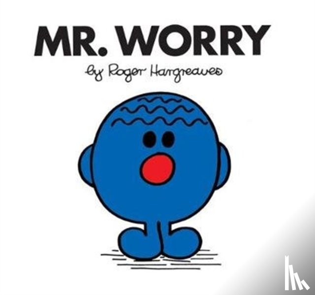 Hargreaves, Roger - Mr. Worry