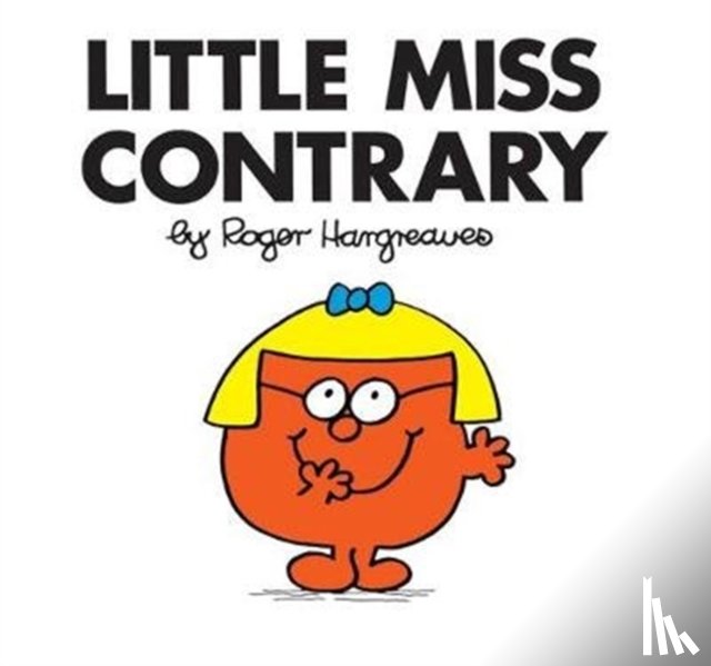 Hargreaves, Roger - Little Miss Contrary