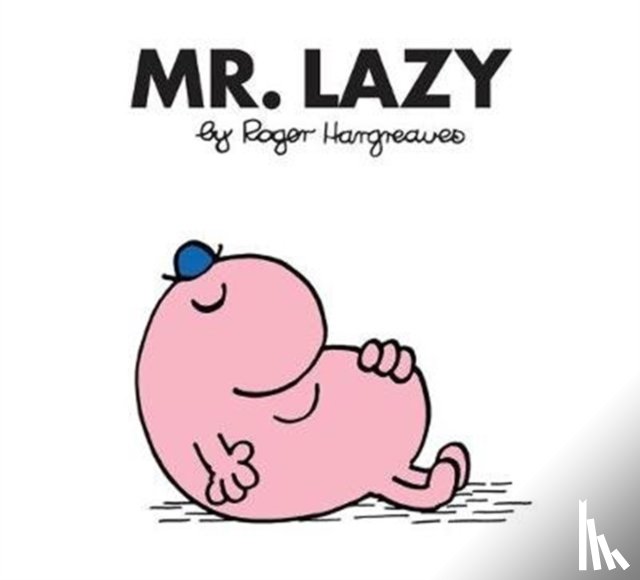 Hargreaves, Roger - Mr. Lazy