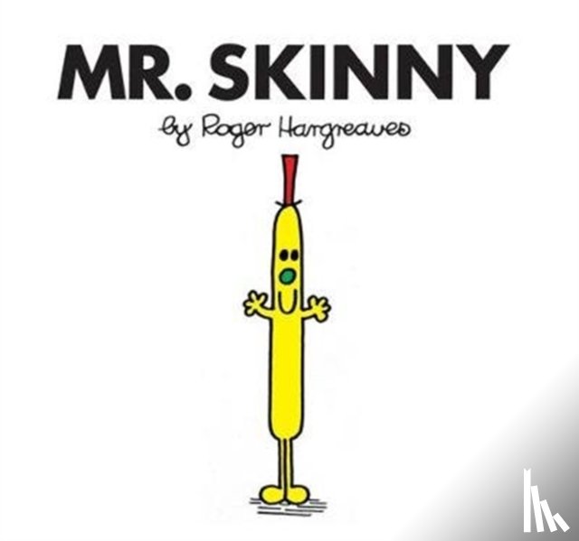 Hargreaves, Roger - Mr. Skinny