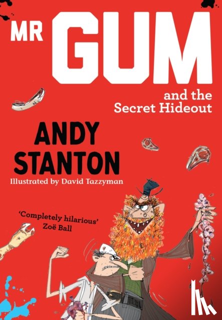 Stanton, Andy - Mr Gum and the Secret Hideout