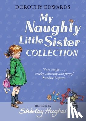 Edwards, Dorothy - My Naughty Little Sister Collection