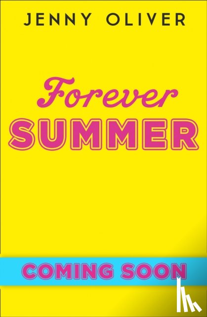 Oliver, Jenny - Forever Summer