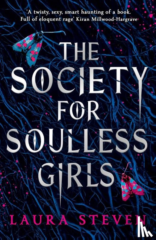 Steven, Laura - The Society for Soulless Girls