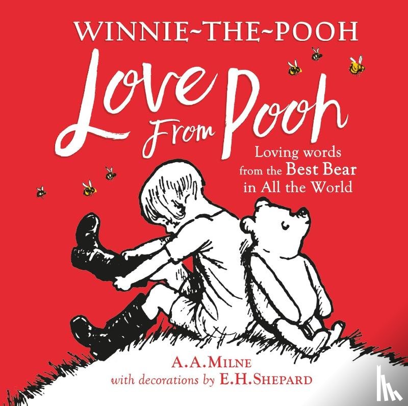 Milne, A. A. - Winnie-the-Pooh: Love From Pooh