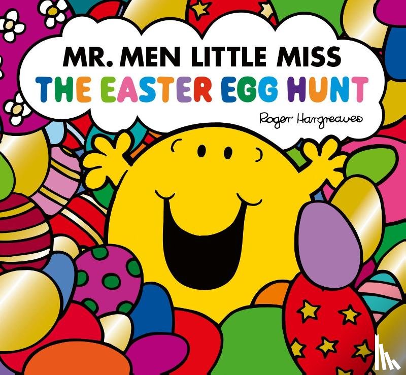 Hargreaves, Adam - Mr. Men Little Miss: The Easter Egg Hunt